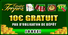 10 euros offerts gratuits pour jouer au casino